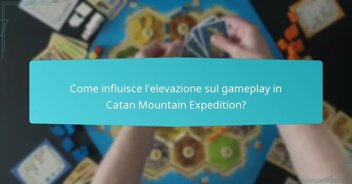 Come cambia l’equilibrio del gioco in Catan Mountain Expedition?