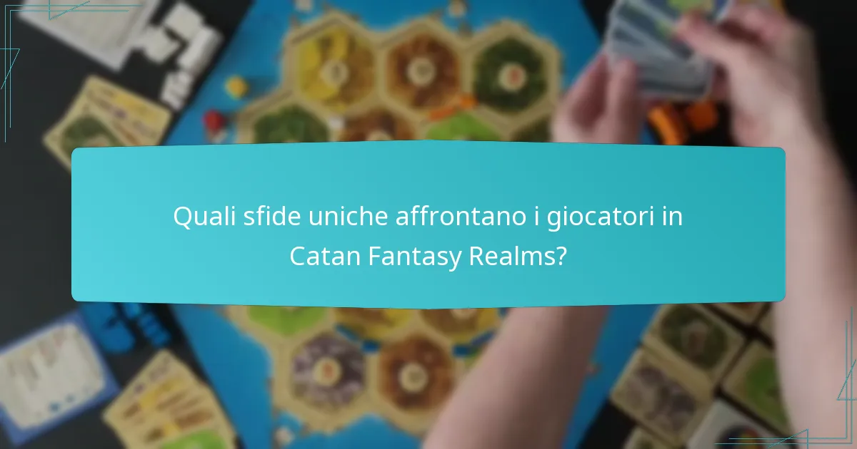 Come si confronta Catan Fantasy Realms con altre versioni di Catan?