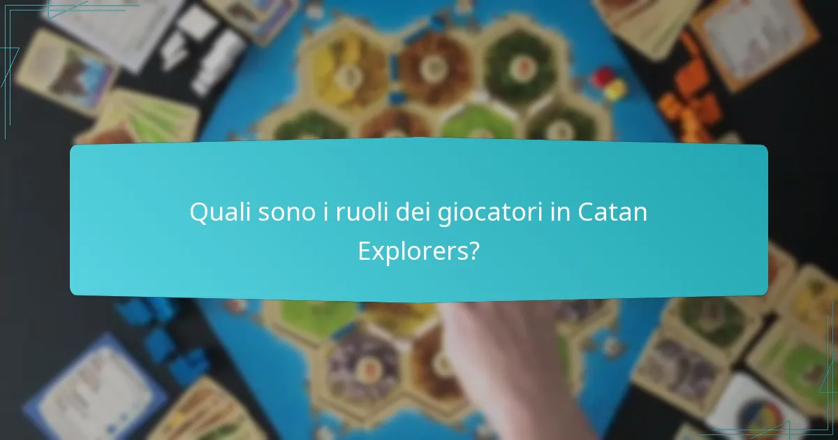 Quali strategie migliorano l’esplorazione in Catan Explorers?