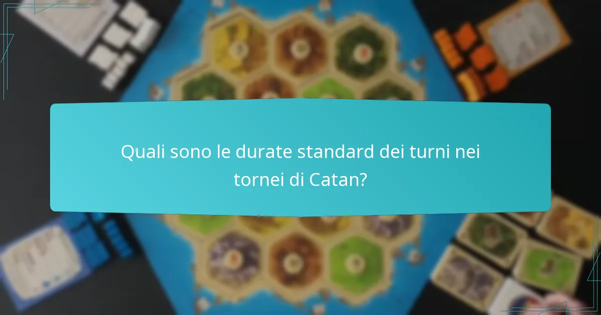 Quali fattori influenzano il timing dei tornei di Catan?