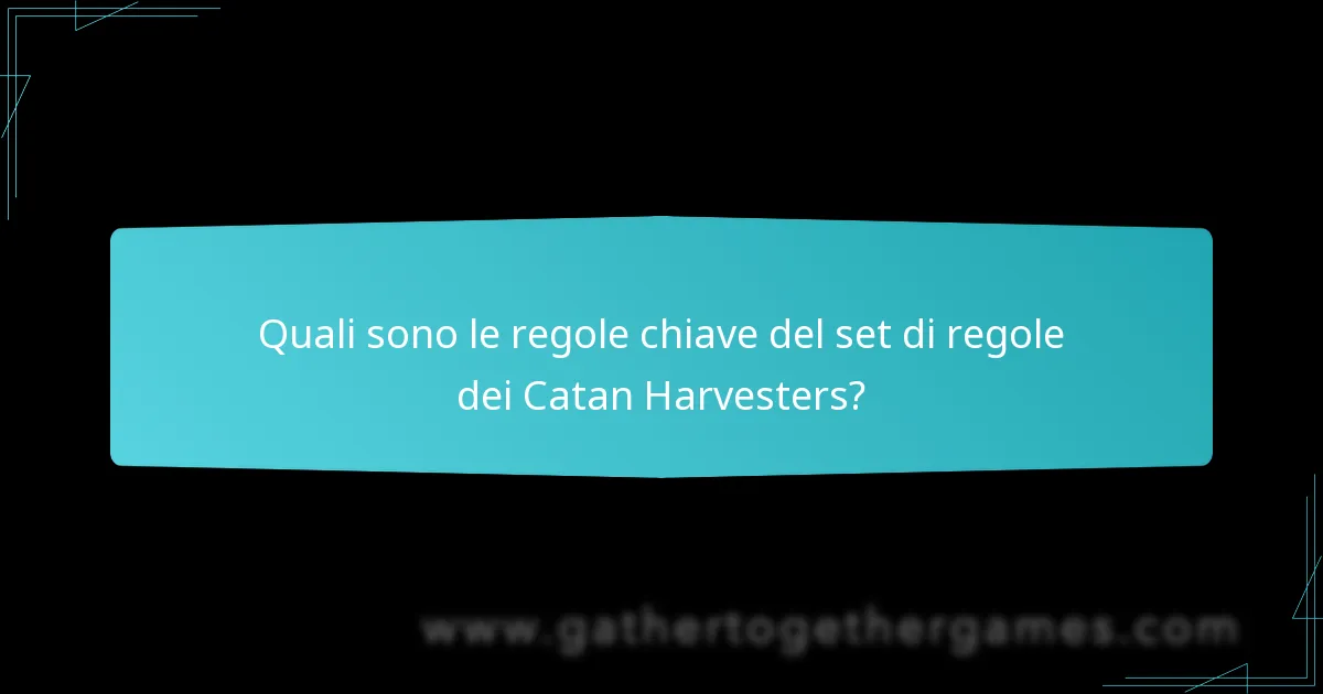 Come differisce il flusso di gioco in Catan Harvesters?